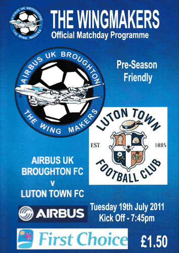Airbus UK Broughton v Luton Town - Friendly - 19.07.11