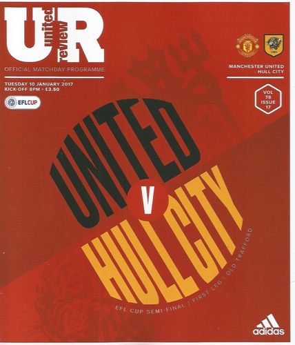 Manchester United v Hull City - EFL Cup Semi-Final - 10.01.17