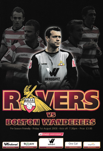 Doncaster Rovers v Bolton Wanderers - Friendly - 01.08.08