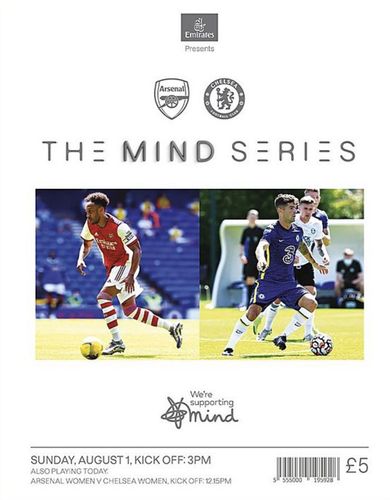 Arsenal v Chelsea - The Mind Series - 01.08.21
