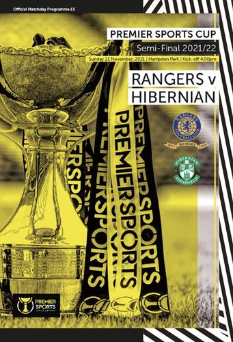 Rangers v Hibernian - Premier Sports Cup Semi-Final - 21.11.21
